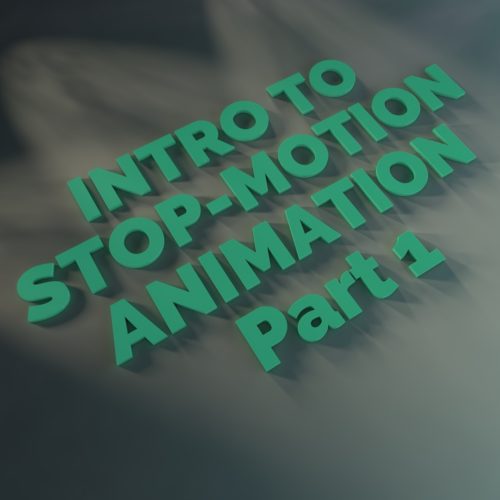 Introduction to stop-motion animation